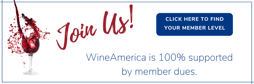 Join Us! WineAmerica is 100% supported by member dues.CLICK HERE TO FIND YOUR MEMBER LEVEL